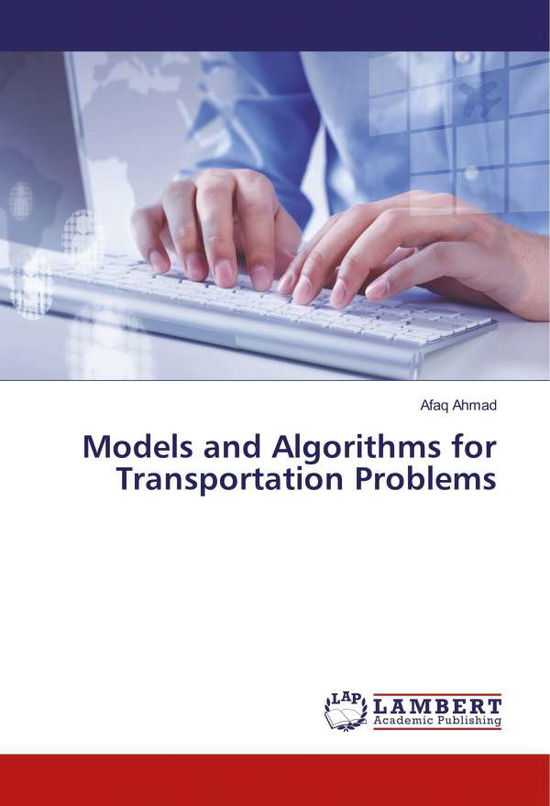 Cover for Ahmad · Models and Algorithms for Transpo (Book)