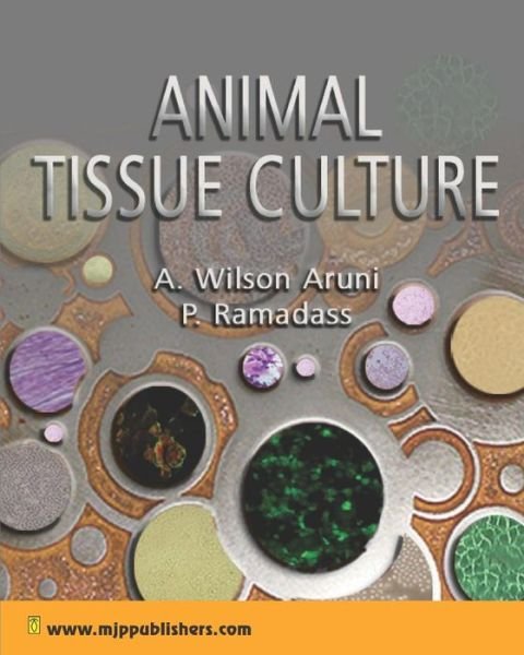 Cover for P Ramadass · Animal Tissue Culture (Paperback Book) (2011)