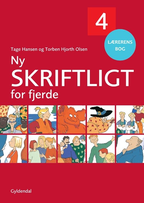 Cover for Tage Hansen; Torben Hjorth Olsen ApS · Ny Skriftligt for ...: Ny Skriftligt for fjerde (Heftet bok) [2. utgave] (2010)