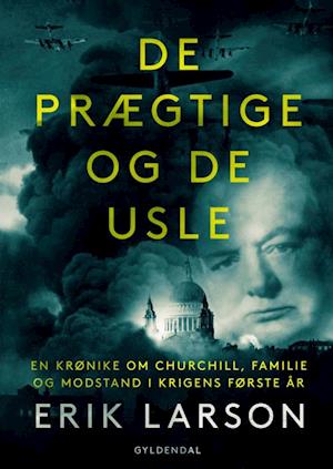 Cover for Erik Larson · De prægtige og de usle (Bound Book) [1st edition] (2020)