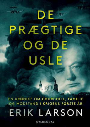 Cover for Erik Larson · De prægtige og de usle (Bound Book) [1. Painos] (2020)