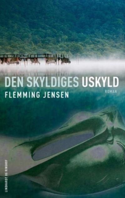 Cover for Flemming Jensen · Den skyldiges uskyld (Sewn Spine Book) [1st edition] (2015)