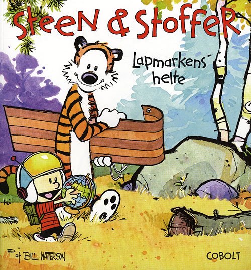 Cover for Bill Watterson · Steen &amp; Stoffer, 3: Steen &amp; Stoffer 3: Lapmarkens helte (Hæftet bog) [1. udgave] (2008)
