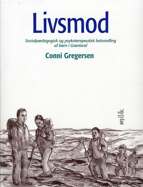 Cover for Conni Gregersen · Livsmod (Taschenbuch) [1. Ausgabe] (2010)