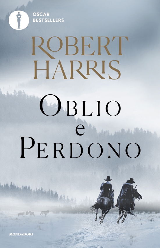 Oblio E Perdono - Robert Harris - Books -  - 9788804785569 - 