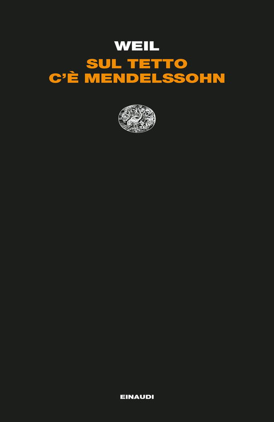 Cover for Jiri Weil · Sul Tetto C'e Mendelssohn (Book)