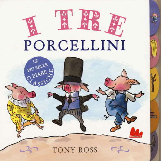 Cover for Tony Ross · I Tre Porcellini (Book)