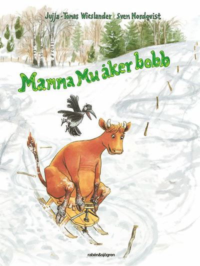 Cover for Sven Nordqvist · Mamma Mu och Kråkan: Mamma Mu åker bobb (Inbunden Bok) (2019)