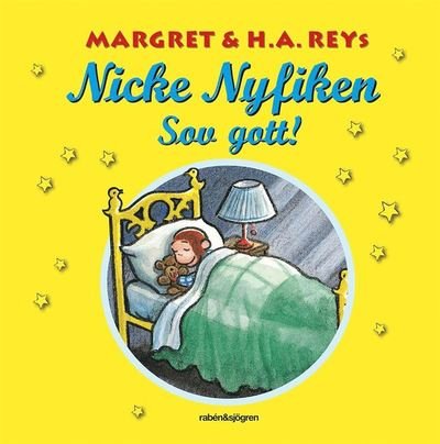 Cover for H. A. Rey · Nicke Nyfiken: Nicke Nyfiken - sov gott! (ePUB) (2020)