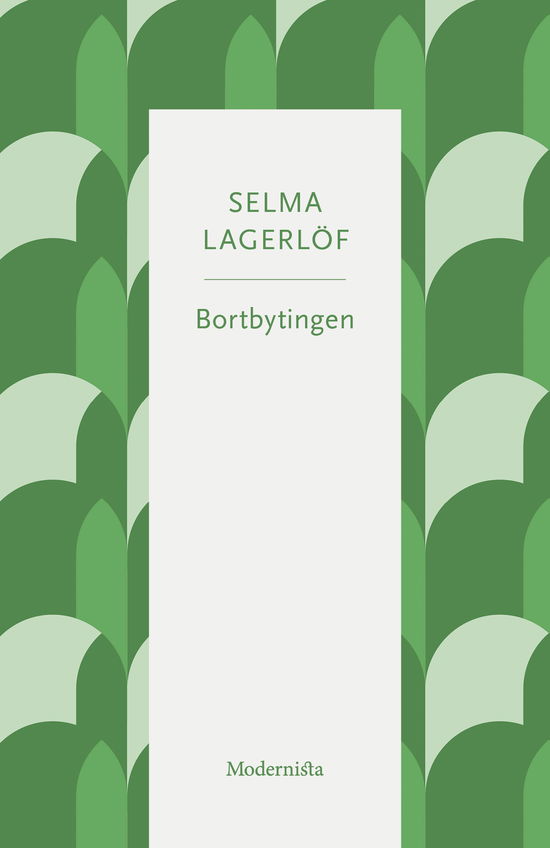 Cover for Selma Lagerlöf · Bortbytingen (Paperback Book) (2025)