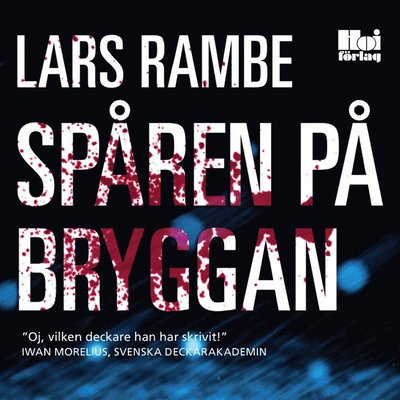 Cover for Lars Rambe · Spåren på bryggan (Audiobook (MP3)) (2015)