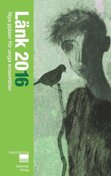 Cover for Isa Schöier · Länk 2016 : nya pjäser för unga ensembler (Bog) (2016)