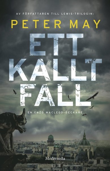 Cover for Peter May · Enzo Macleod: Ett kallt fall (Innbunden bok) (2019)