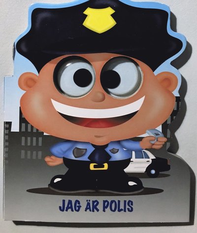 Cover for Malin Barthelson · Jag är Polis (Board book) (2015)