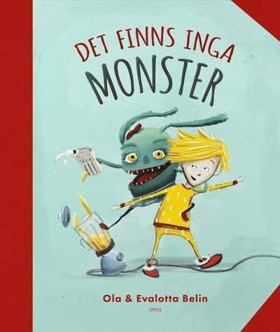 Cover for Ola Belin · Det finns inga monster (Inbunden Bok) (2021)