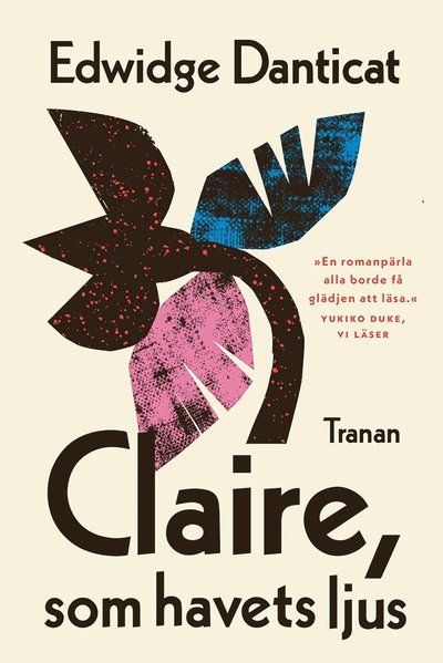 Cover for Edwidge Danticat · Claire, som havets ljus (Bound Book) (2019)