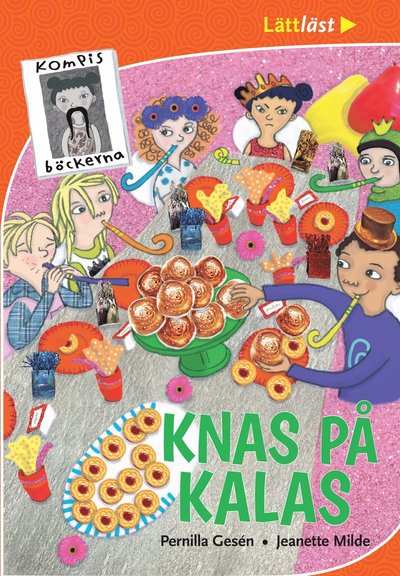 Cover for Pernilla Gesén · Knas på kalas (Hardcover Book) (2017)