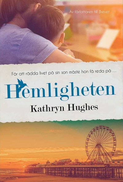 Cover for Kathryn Hughes · Hemligheten (Taschenbuch) (2020)