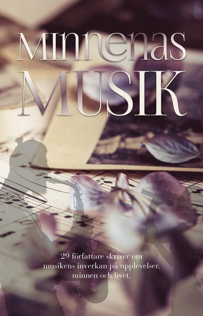 Cover for Kristina Suomela Björklund · Minnenas musik (Book) (2022)