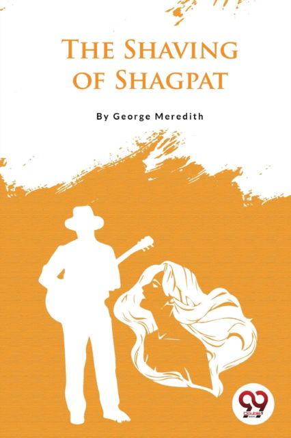 Cover for George Meredith · The Shaving of Shagpat (Paperback Book) (2022)