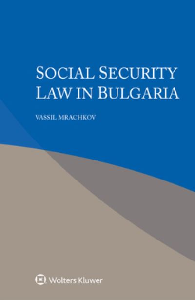 Cover for Vassil Mrachkov · Social Security Law in Bulgaria (Book) (2022)