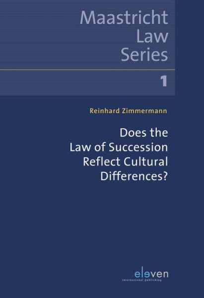 Cover for Reinhard Zimmermann · Does the Law of Succession Reflect Cultural Differences? - Maastricht Law Series (Pocketbok) (2018)