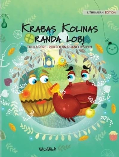 Cover for Tuula Pere · Krabas Kolinas randa lob? (Hardcover Book) (2021)