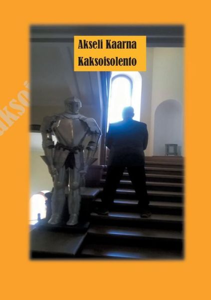 Cover for Kaarna · Kaksoisolento (Book) (2019)