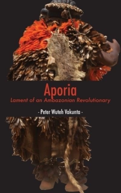 Cover for Peter Wuteh Vakunta · Aporia (Paperback Book) (2021)