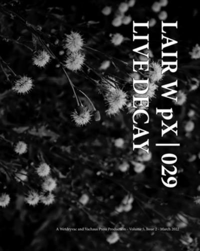 Cover for Wetdryvac · LAIR W pX 029 Live Decay (Paperback Book) (2024)