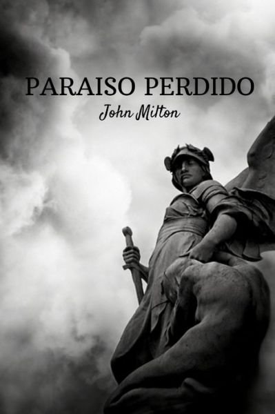 Cover for John Milton · Paraiso Perdido: Caida En El Pecado (Paperback Bog) (2021)