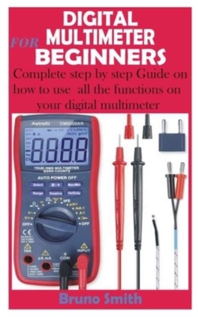 Cover for Bruno Smith · Digital Multimeter for Beginners (Pocketbok) (2020)