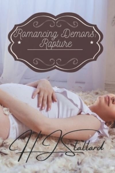 Romancing Demons - Hj Stallard - Books - Independently Published - 9798596843569 - January 21, 2021