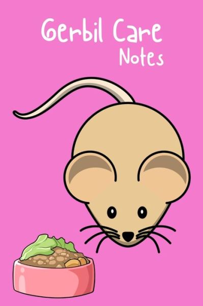 Cover for Petcraze Books · Gerbil Care Notes (Paperback Book) (2020)