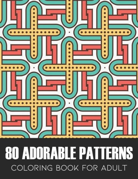 Cover for Pastime's Books · 80 Adorable Patterns (Paperback Bog) (2020)