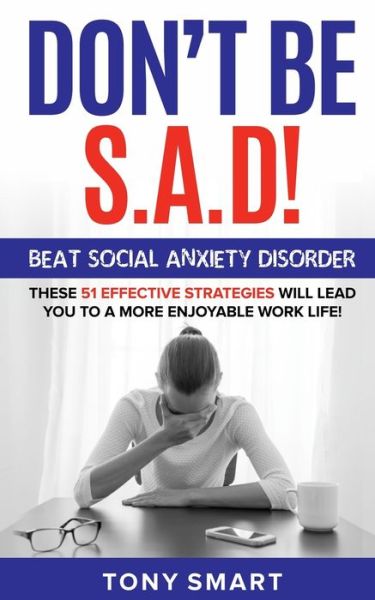 Cover for Tony Smart · Don't Be S.A.D! (Paperback Book) (2020)