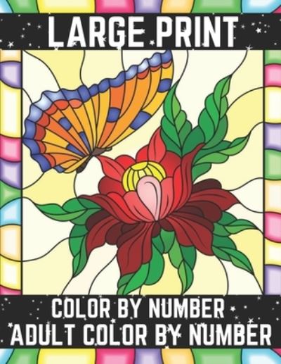 Cover for David Johnson · Large Print Color By Number Adult Color By Number (Pocketbok) (2020)