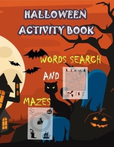 Cover for Rojena Bell · Halloween Activity Book Words Search and Mazes (Pocketbok) (2020)