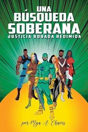 Cover for Mya Chavis · Busqueda Soberana E-Book : (Bok) (2023)