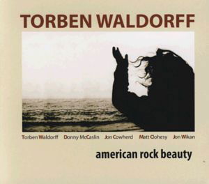 American Rock Beauty - Torben Waldorff - Música -  - 9950010001569 - 17 de septiembre de 2009