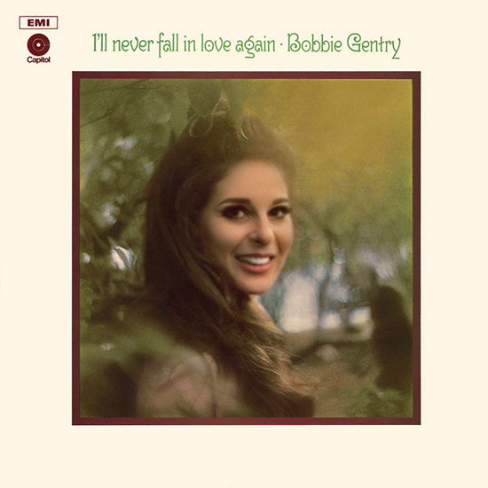 Cover for Bobbie Gentry · Bobbie Gentry - I'll Never Fall In Love Again (VINYL) (2010)