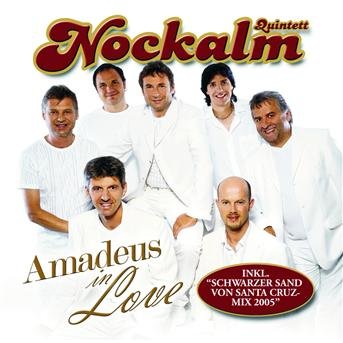 Amadeus in Love-spec.edit - Nockalm Quintett - Musikk - KOCH - 0602498739570 - 14. oktober 2005
