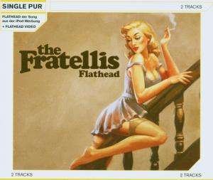 Cover for Fratellis · Flathead-2 Track (SCD) (2007)