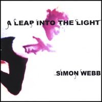 Cover for Simon Webb · Leap into the Light (CD) (2007)