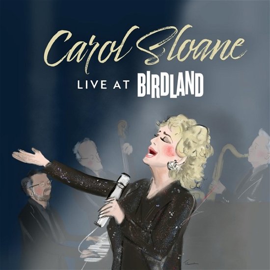 Cover for Carol Sloane · Live at Birdland (CD) (2022)