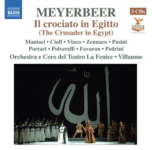 Cover for Meyerbeer / Vinco / Ciofi / Zennaro / Pasini · Crusader in Egypt (CD) (2010)
