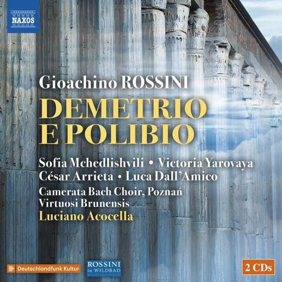 Cover for Soloists / Brunensis / Acocella · Rossini / Demetrio E Polibio (CD) (2017)