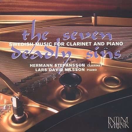 Cover for Breman / Eklund / Liljeholm / Stefansson / Nilsson · 7 Deadly Sins: Swedish Music for Clarinet &amp; Piano (CD) (2003)