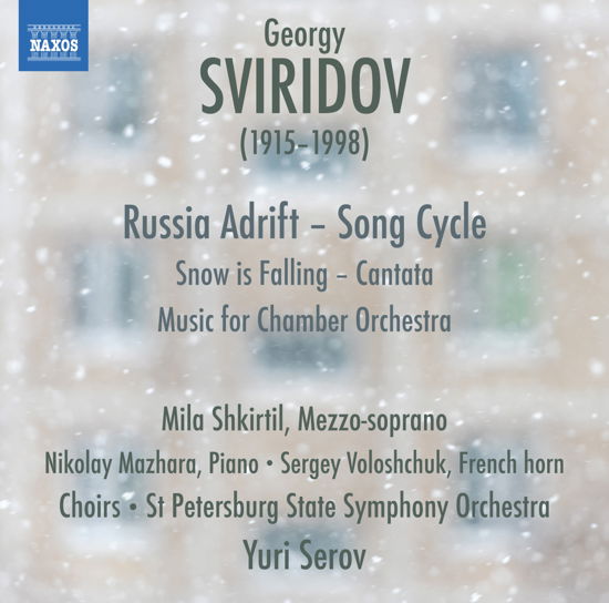 Russia Adrift - Song Cycle - G. Sviridov - Muziek - NAXOS - 0747313368570 - 1 augustus 2017