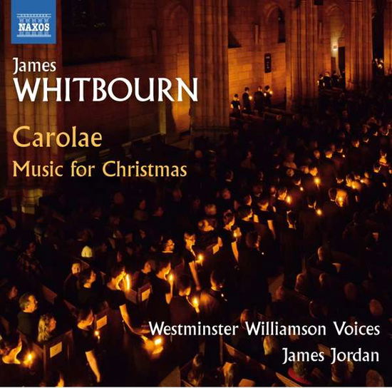 Cover for Whitbourn / Westminster Choir College · Missa Carolae and Christmas Carols (CD) (2016)